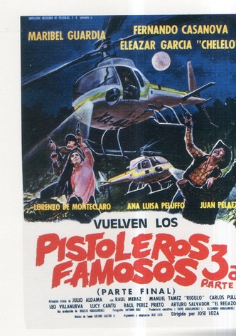 Vuelven los pistoleros famosos III