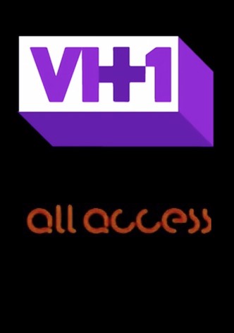 VH1: All Access