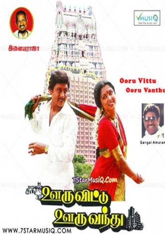 Ooru Vittu Ooru Vandhu