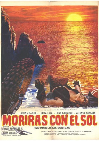 Morirás con el sol (Motociclistas suicidas)