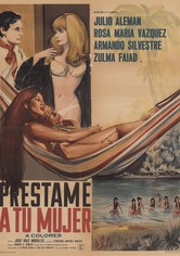 Préstame a tu mujer