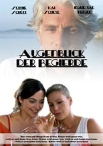 Der Augenblick der Begierde