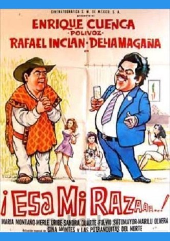 Esa mi Raza!