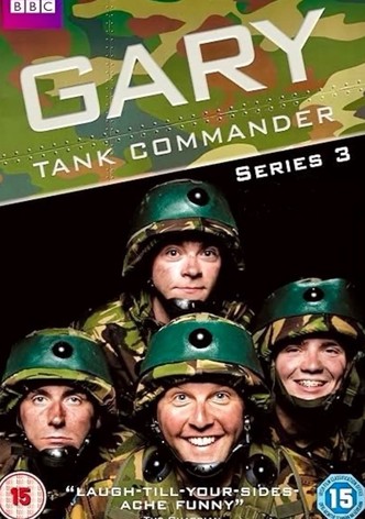 Gary Tank Commander - Season 3