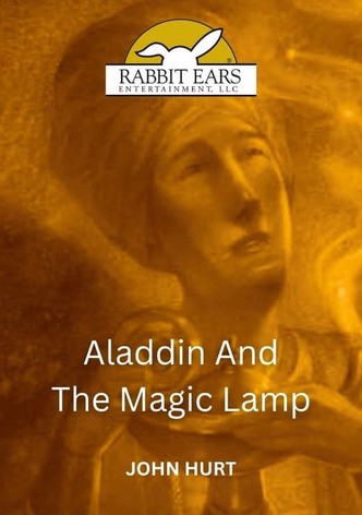 Rabbit Ears - Aladdin and the Magic Lamp