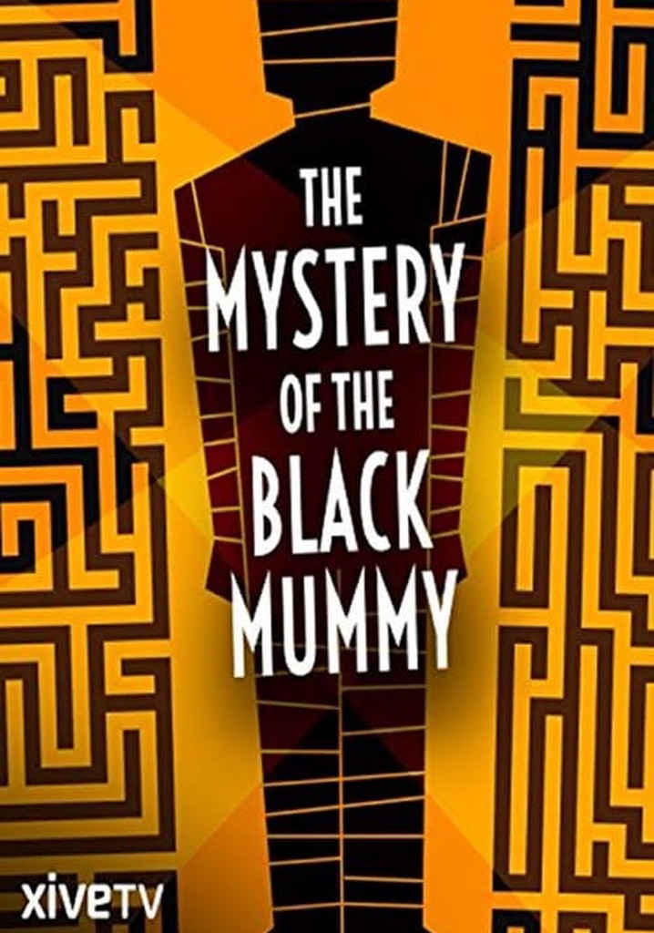 The Mystery of the Black Mummy