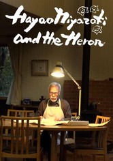 Hayao Miyazaki and the Heron