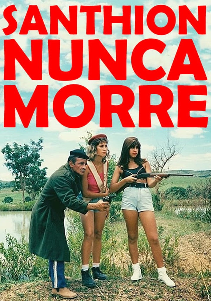 Santhion Nunca Morre