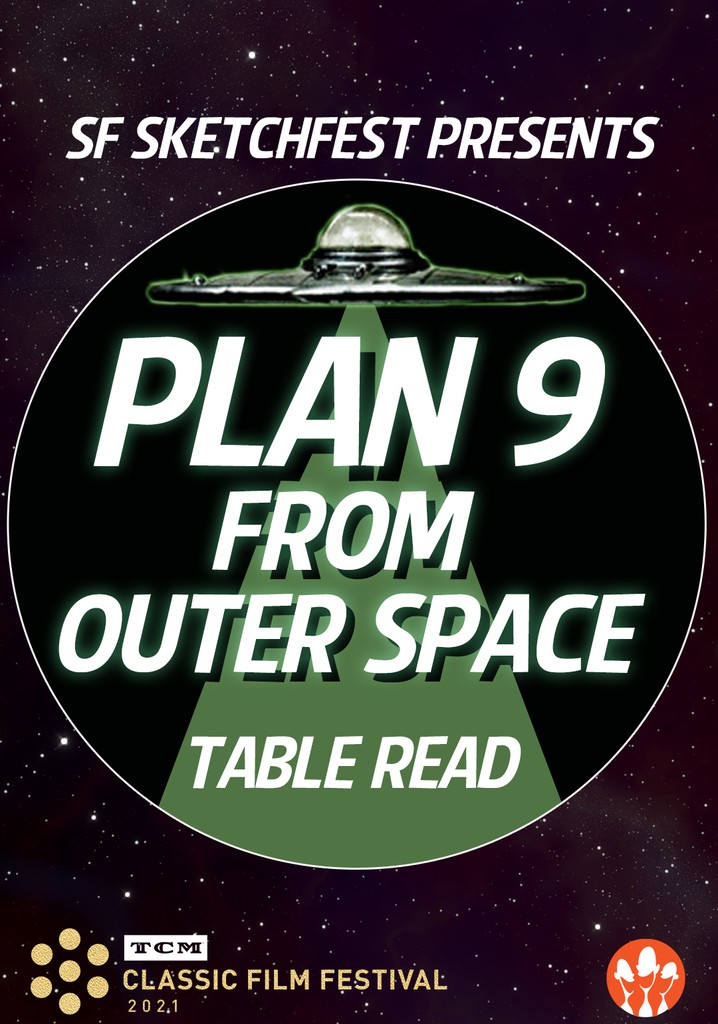 SF Sketchfest Presents PLAN 9 FROM OUTER SPACE Table Read