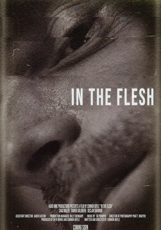 In the Flesh