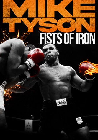 Mike Tyson: Fists of Iron