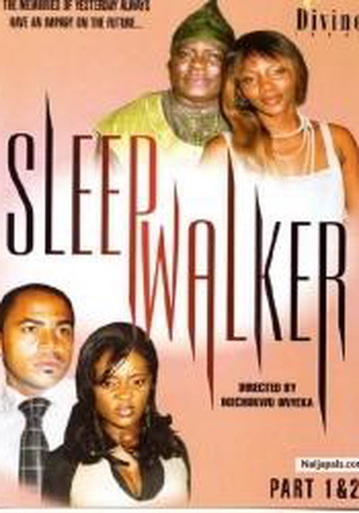 Sleepwalker Part 2