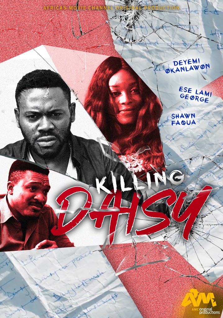African Movie Channel Original Production - Killing Daisy
