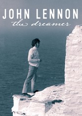 John Lennon: The Dreamer