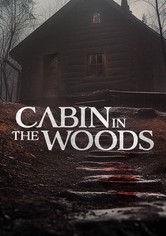 Cabin in the Woods - Säsong 1