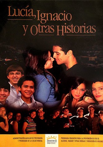 Lucía, Ignacio y otras historias