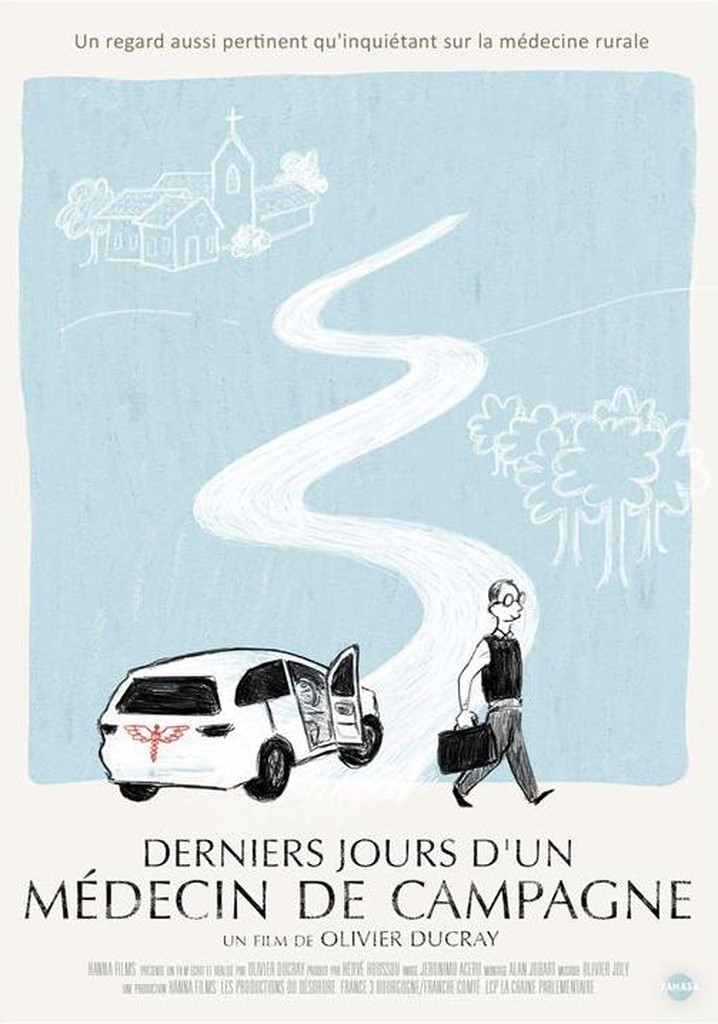 Derniers jours d'un médecin de campagne