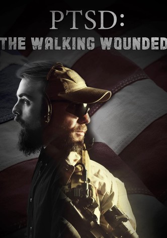 PTSD: The Walking Wounded