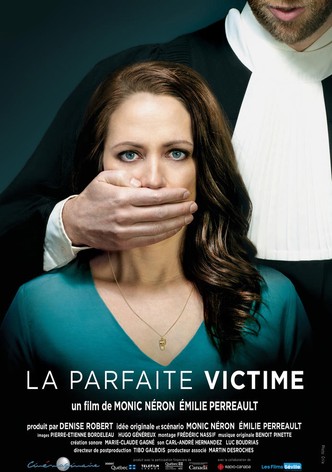 The Perfect Victim