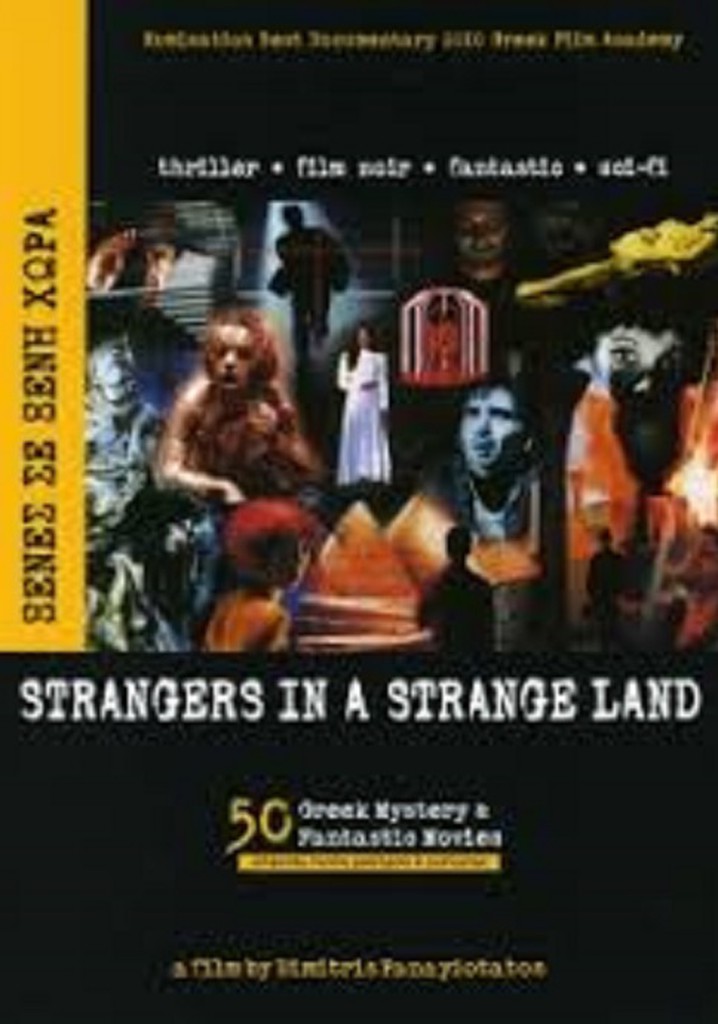 Strangers in a Strange Land: 50 Greek Mystery & Fantastic Movies