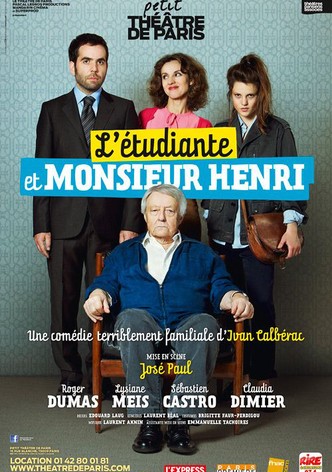 L'étudiante et Monsieur Henri