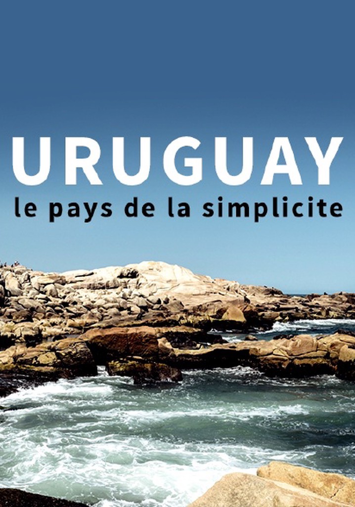 Uruguay, le pays de la simplicité.