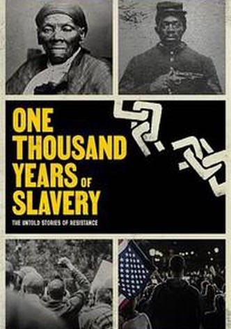 One Thousand Years of Slavery