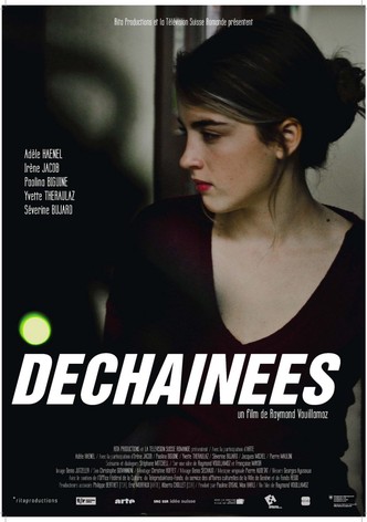 Déchaînées