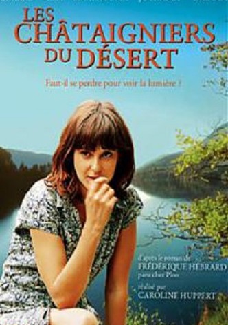 Les châtaigniers du désert