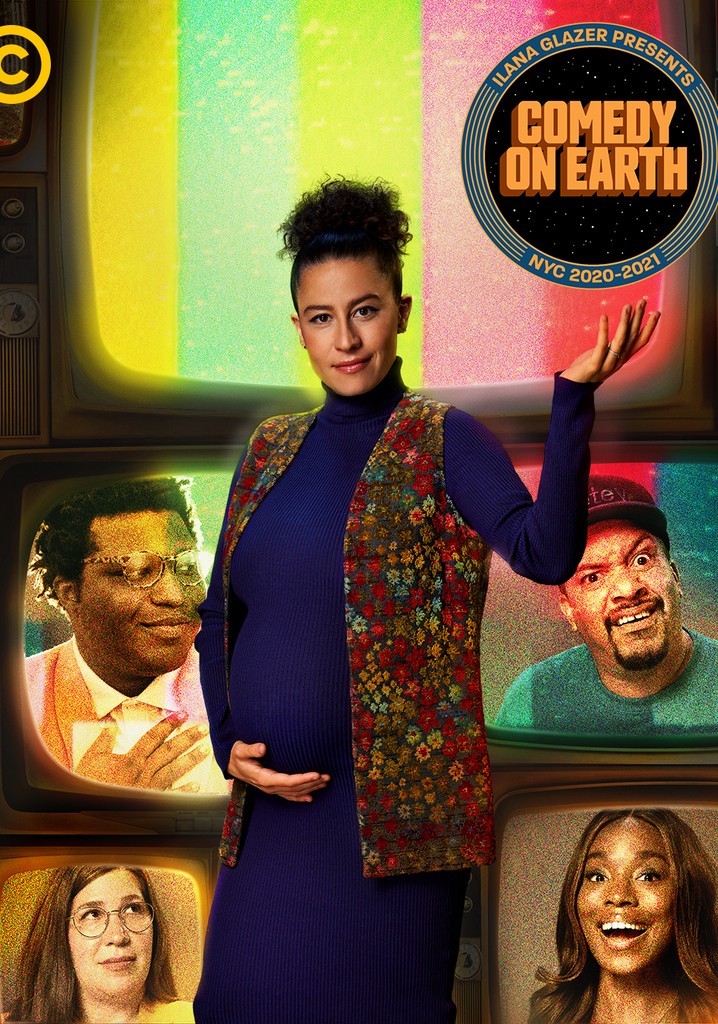 Ilana Glazer Presents Comedy on Earth: NYC 2020-2021