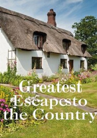 Greatest Escapes to the Country