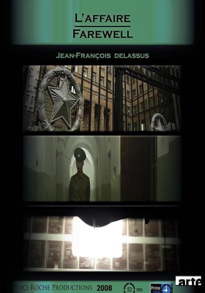 L'affaire Farewell, l'espion de la vengeance