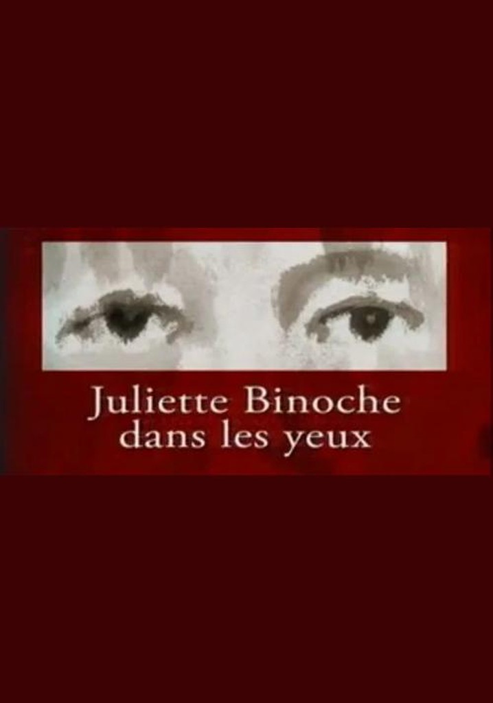 Juliette Binoche: Sketches for a Portrait