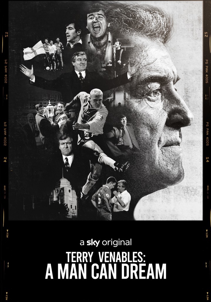 Terry Venables: A Man Can Dream