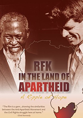 RFK in the Land of Apartheid: A Ripple of Hope