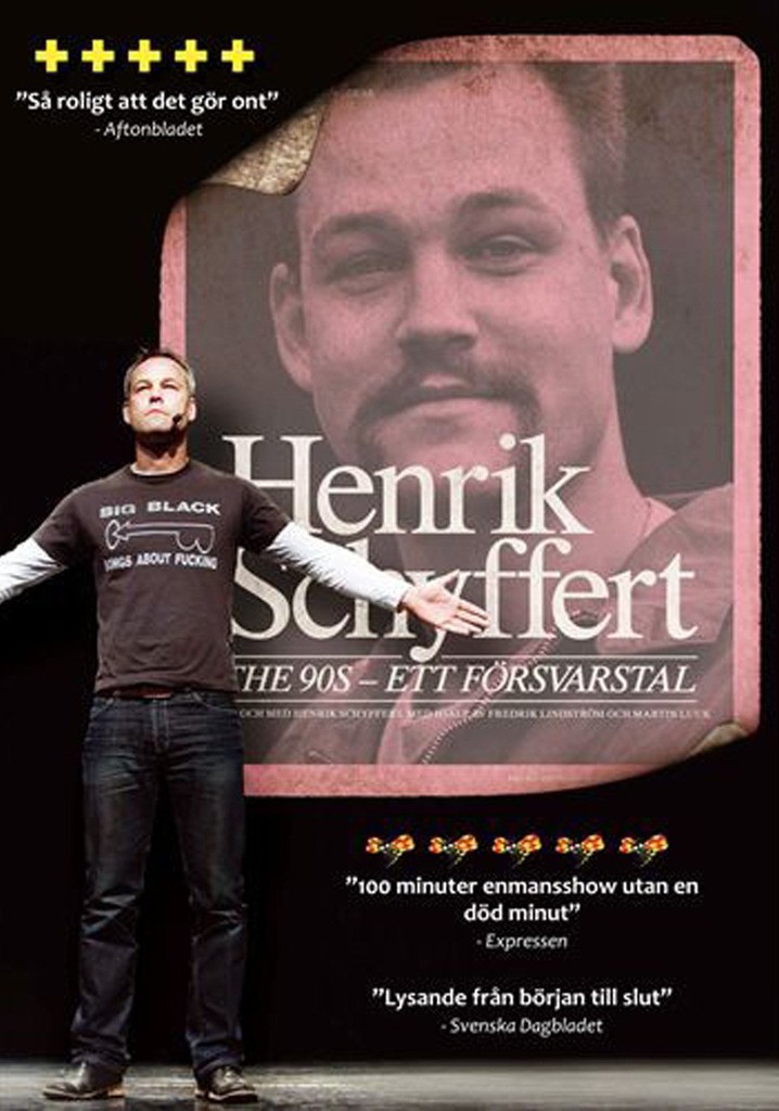 Henrik Schyffert: The 90's - Ett försvarstal
