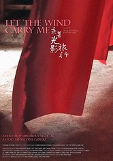 Let the Wind Carry Me