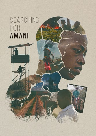 (O.V.) SEARCHING FOR AMANI