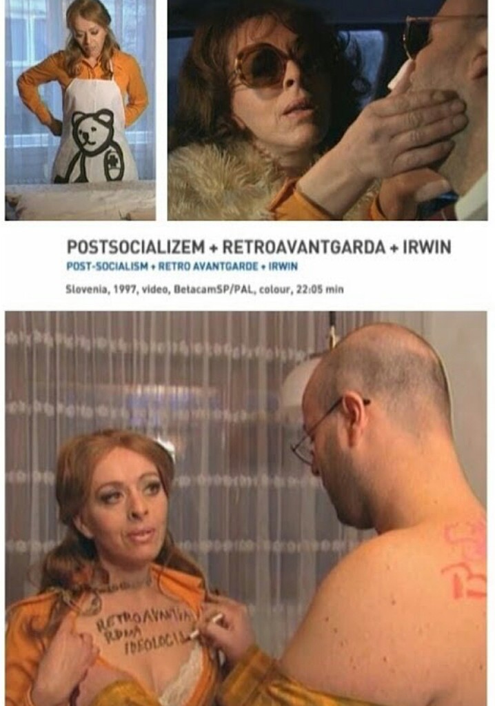 Post-Socialism+Retro Avantgarde+Irwin