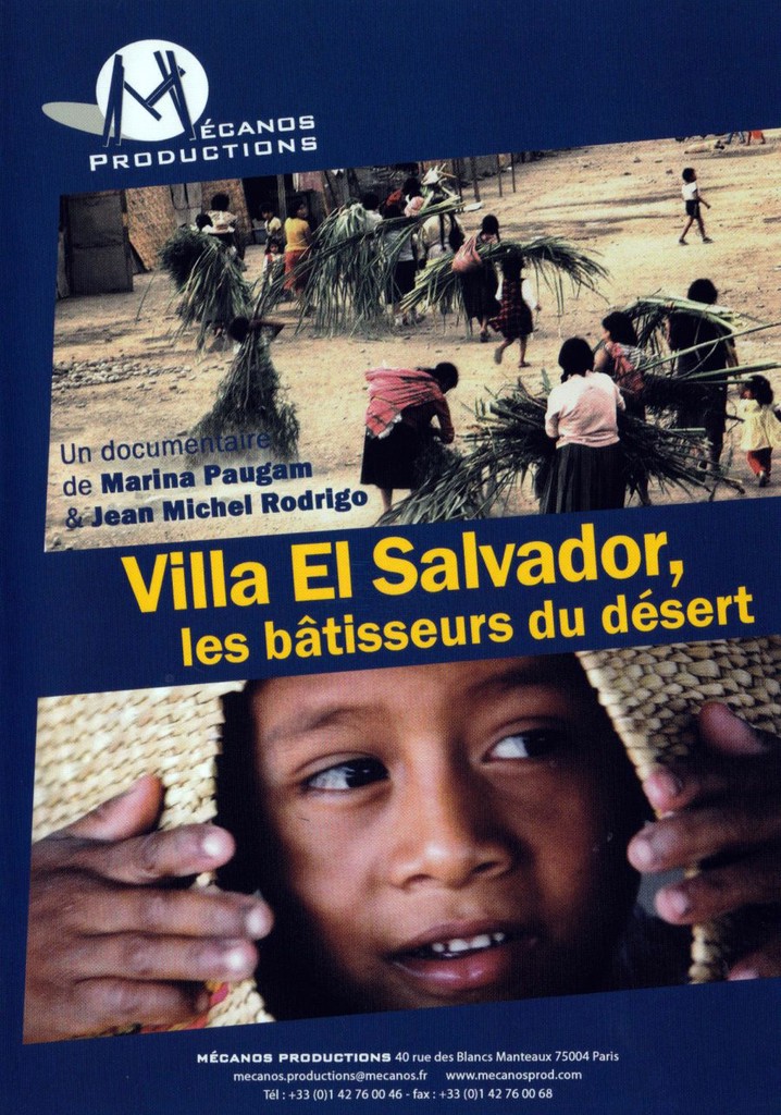 Villa El Salvador, les bâtisseurs du désert