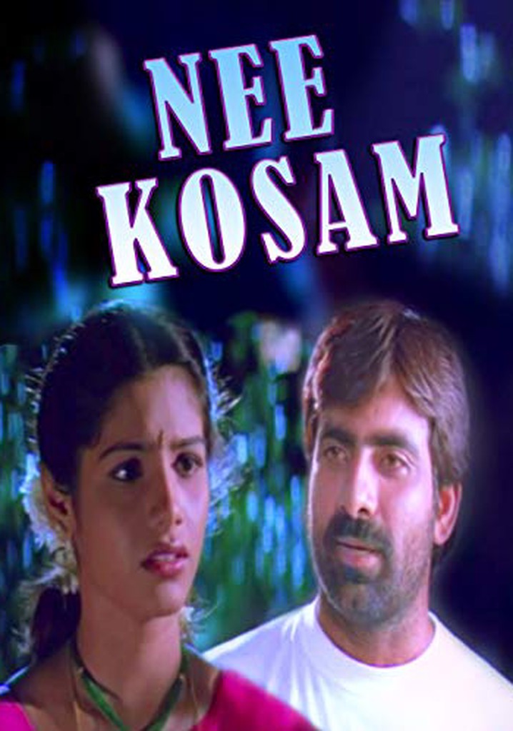 Nee Kosam