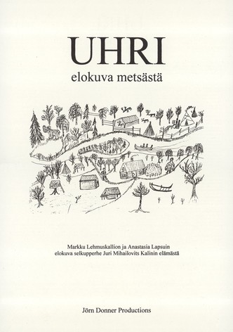 Uhri - elokuva metsästä