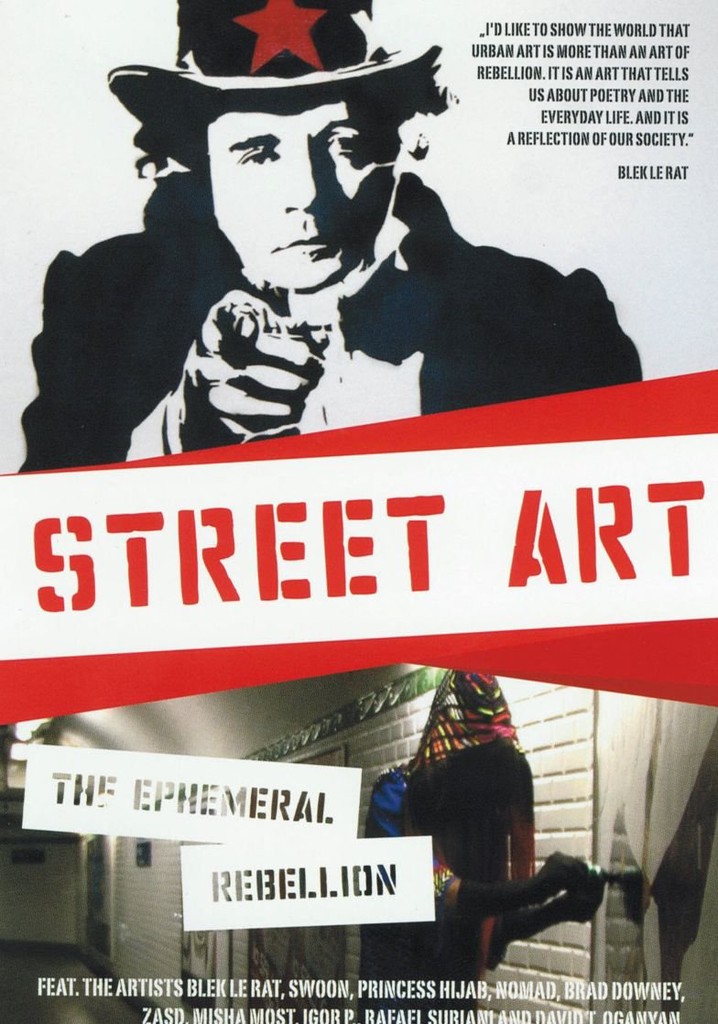 Street Art: Die vergängliche Rebellion
