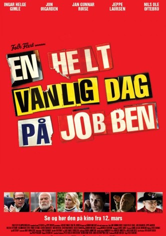 En helt vanlig dag på jobben