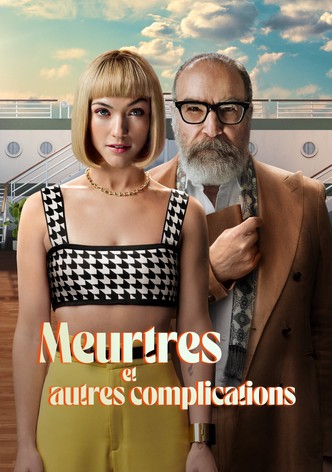 Meurtres et autres complications