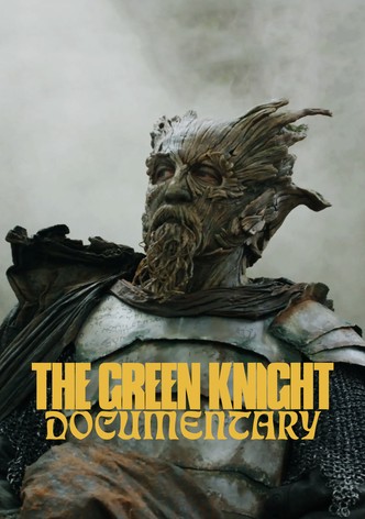 The Green Knight Documentary