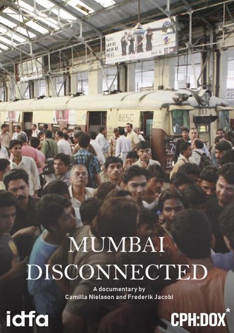 Cities on Speed: Mumbai Disconnected