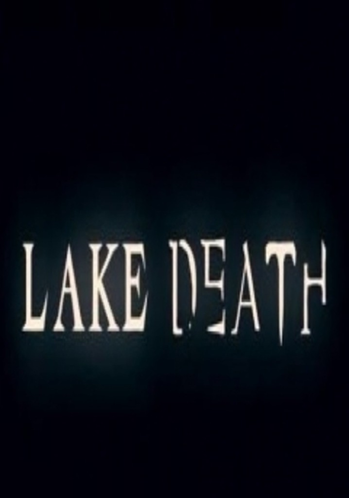Lake Death