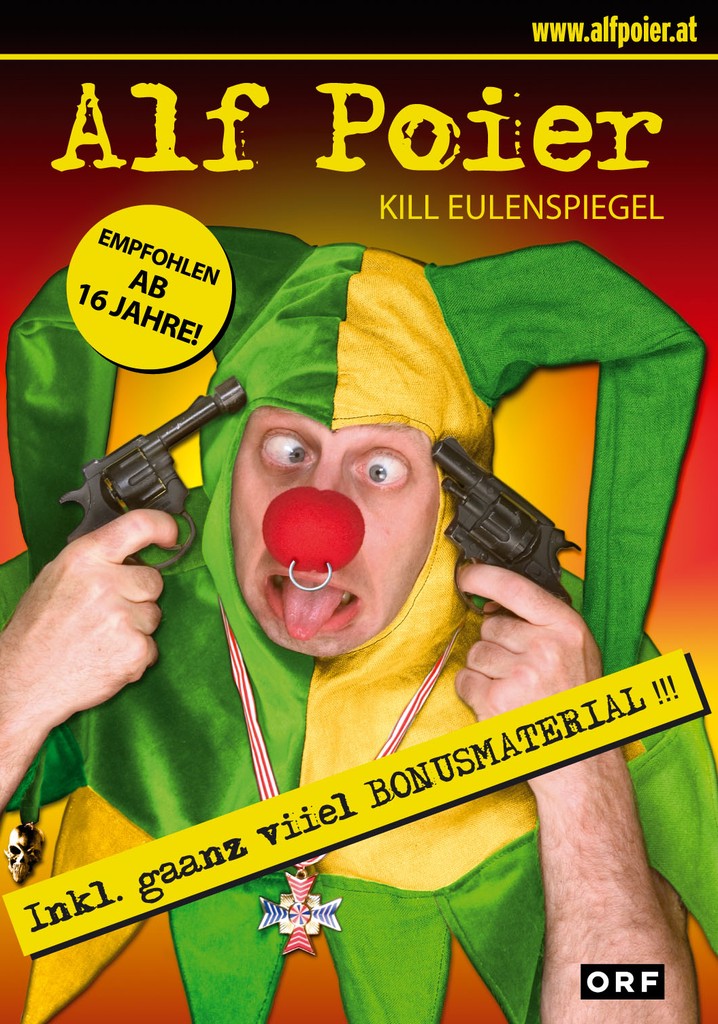 Alf Poier: Kill Eulenspiegel