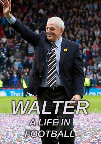 Walter: A Life in Football